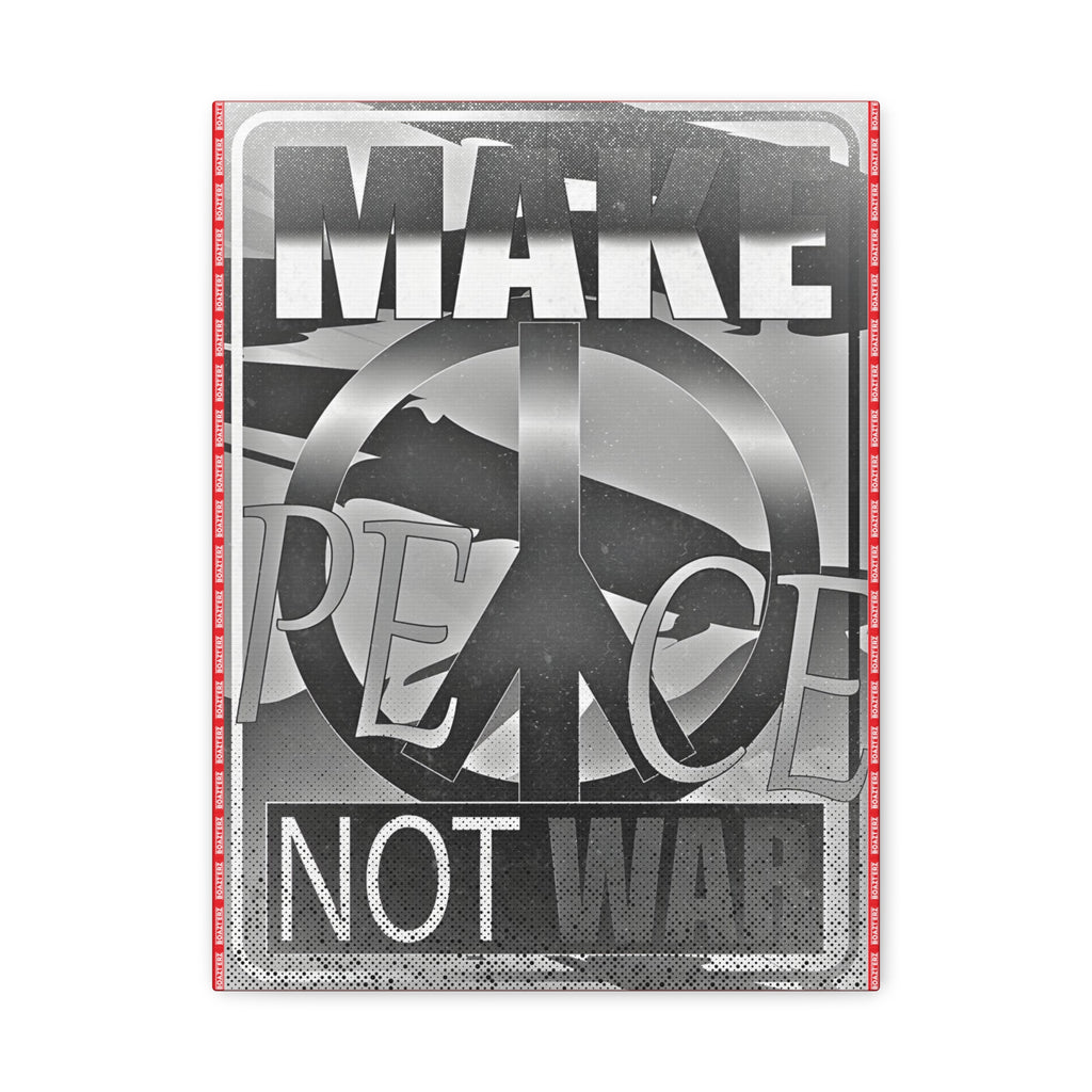 Make Peace Not War