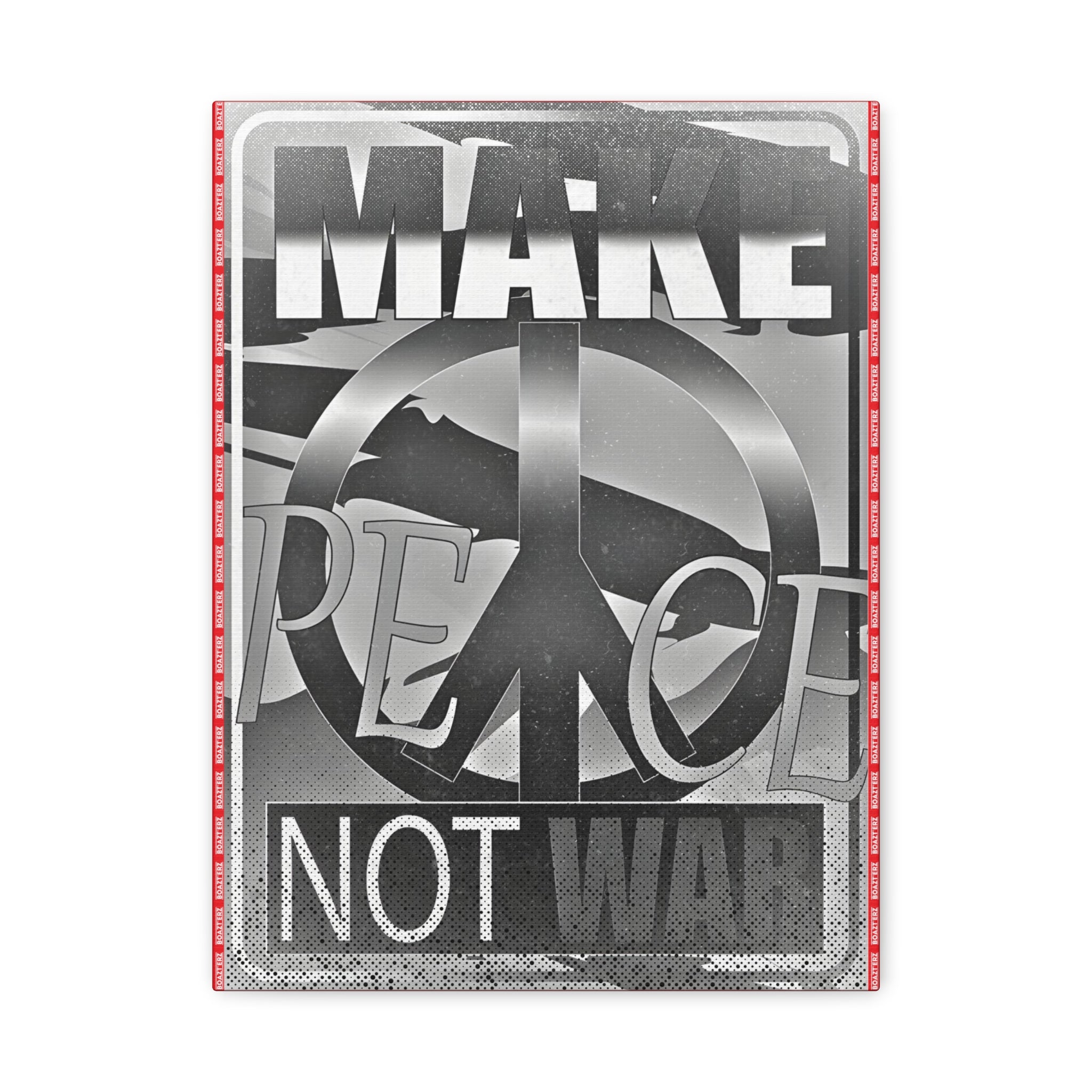 Make Peace Not War